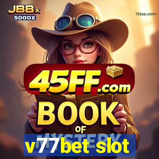 v77bet slot